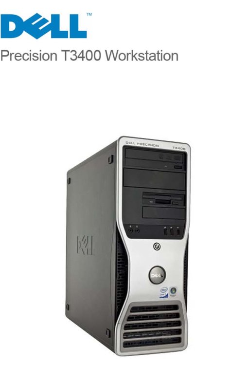 REFURBISHED DELL PRECISION T3400 Q6600 2.40GHz Core2Quad WORKSTATION